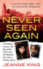 Jeanne King - Never Seen Again artwork