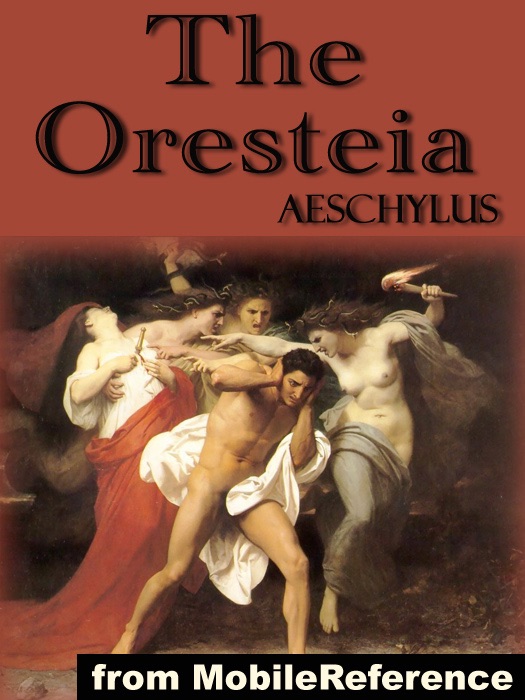 The Oresteia