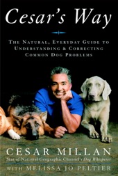 Book cover for Cesar's Way by Cesar Millan & Melissa Jo Peltier