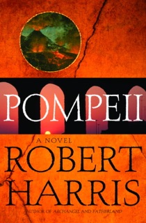Pompeii by Robert Harris