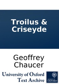 Troilus & Criseyde - Geoffrey Chaucer