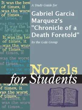 A Study Guide for Gabriel Garcia Marquez's "Chronicle of a Death Foretold"