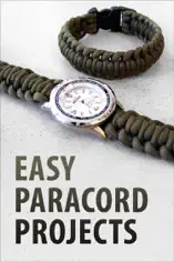 Easy Paracord Projects