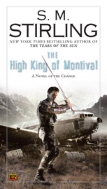 The High King of Montival - S.M. Stirling