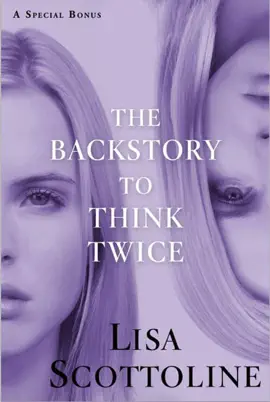 Read: The Backstory to Think Twice Book