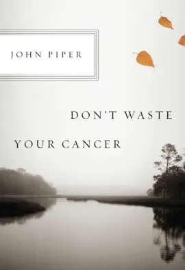 Read: Don't Book Waste Your Cancer