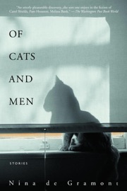 Of Cats and Men - Nina de Gramont