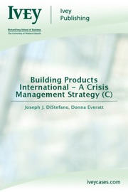 Building Products International - A Crisis Management Strategy (C)