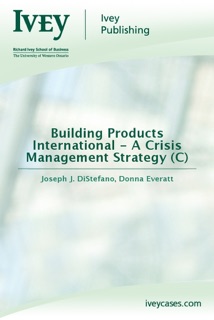 Building Products International - A Crisis Management Strategy (C) by Joseph J. DiStefano