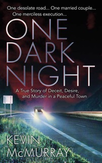 One Dark Night by Kevin F. McMurray