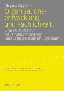 Organisationsentwicklung und Fachlichkeit by Mirjana Zipperle