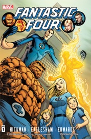 Fantastic Four, Vol. 1 - Jonathan Hickman & Dale Eaglesham