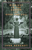 John Berendt - Midnight in the Garden of Good and Evil artwork
