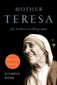 Mother Teresa (Revised Edition) - Kathryn Spink