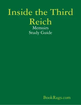 Inside the Third Reich: Memoirs Study Guide
