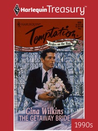 THE GETAWAY BRIDE - Gina Wilkins