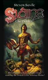 Sláine the Defiler - Steven Savile