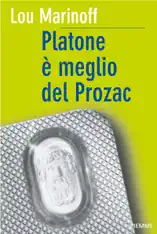 Platone è meglio del Prozac