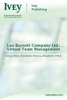Leo Burnett Company Ltd.: Virtual Team Management by Joerg Dietz