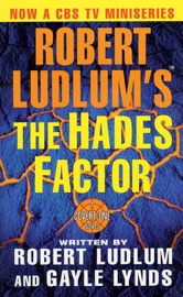 Robert Ludlum's The Hades Factor - Robert Ludlum & Gayle Lynds