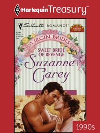 SWEET BRIDE OF REVENGE - Suzanne Carey