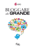 Bloggare alla grande - Kiro