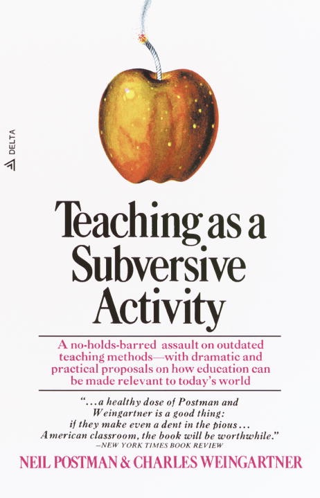 Teaching as a Subversive Activity cover