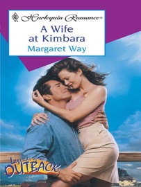 A Wife at Kimbara - Margaret Way