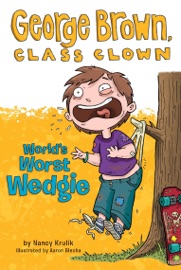 World's Worst Wedgie #3 - Nancy Krulik & Aaron Blecha