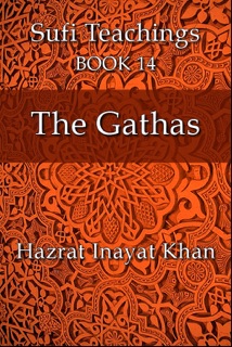 The Gathas by Hazrat Inayat Khan