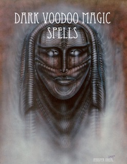 Dark Voodoo Magic Spells by Jennifer Oneal