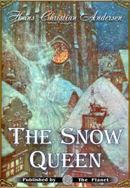 The Snow Queen - Hans Christian Andersen