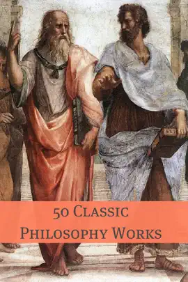 Read: 50 Book Classic Philosophy Books
