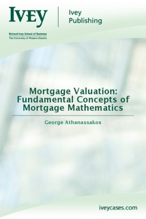 Mortgage Valuation: Fundamental Concepts of Mortgage Mathematics by George Athanassakos