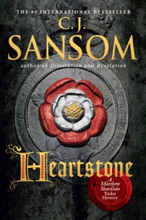 Heartstone by C.J. Sansom