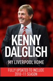 Book cover for My Liverpool Home by Kenny Dalglish