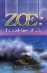 Zoe: The God-Kind of Life