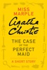 Book The Case of the Perfect Maid