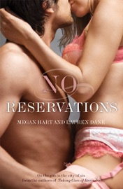 No Reservations - Lauren Dane & Megan Hart