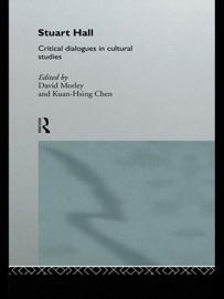 Stuart Hall - Kuan-Hsing Chen & David Morley