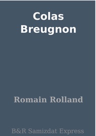 Colas Breugnon - Romain Rolland
