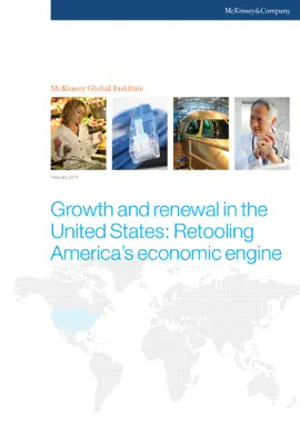 Read: Growth and Renewal in the Book United States: Retooling America's Economic Engine