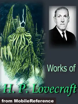Read: Book Works of H. P. Lovecraft (150+ works)