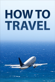 How to Travel