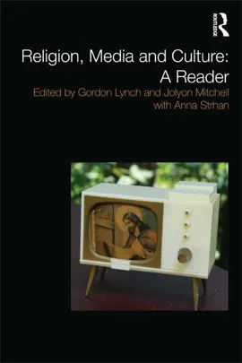 Read: Religion, Media and Culture: A Book Reader