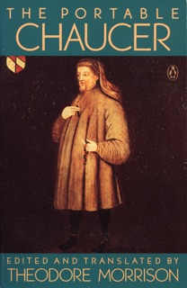 The Portable Chaucer by Geoffrey Chaucer & Theodore Morrison