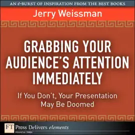 Read: Grabbing Book Your Audience's Attention Immediately