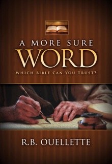 A More Sure Word by R.B. Ouellette