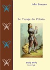 Le Voyage du Pèlerin