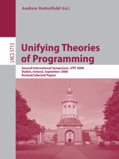 Unifying Theories of Programming by Andrew Butterfield